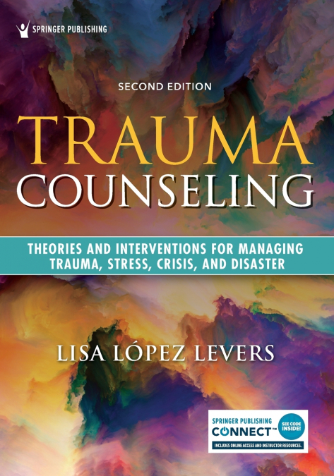 TRAUMA COUNSELING, SECOND EDITION