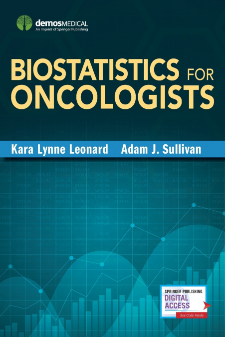 BIOSTATISTICS FOR ONCOLOGISTS