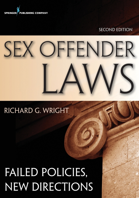 SEX OFFENDER LAWS, SECOND EDITION