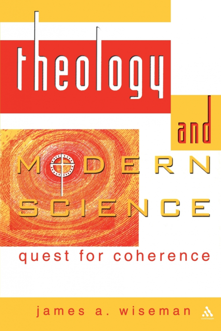 THEOLOGY AND MODERN SCIENCE