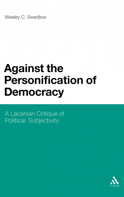 AGAINST THE PERSONIFICATION OF DEMOCRACY