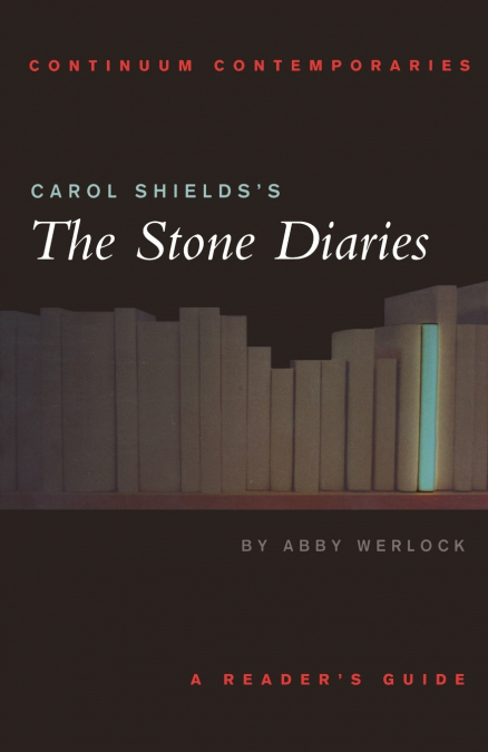CAROL SHIELDS?S THE STONE DIARIES