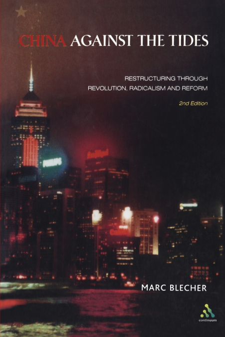 CHINA AGAINST THE TIDES