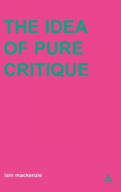 IDEA OF PURE CRITIQUE