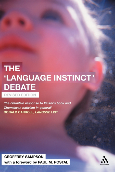 THE ?LANGUAGE INSTINCT? DEBATE