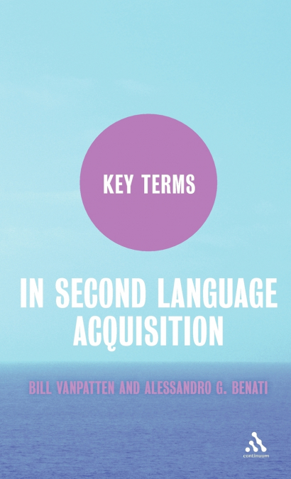 KEY TERMS IN SECOND LANGUAGE ACQUISITION
