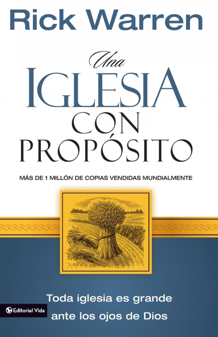 UNA IGLESIA CON PROPOSITO