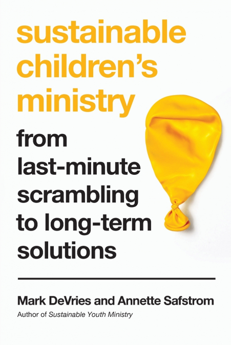 SUSTAINABLE CHILDREN?S MINISTRY