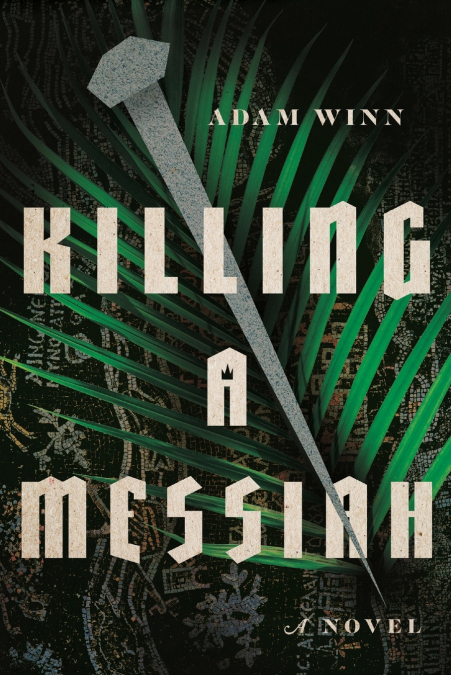 KILLING A MESSIAH