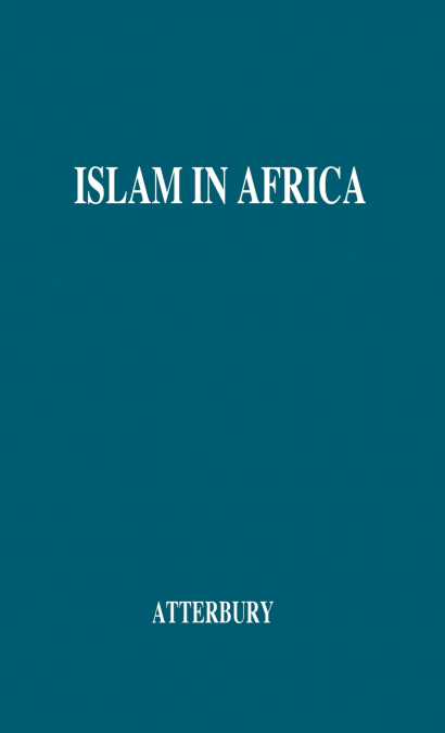 ISLAM IN AFRICA