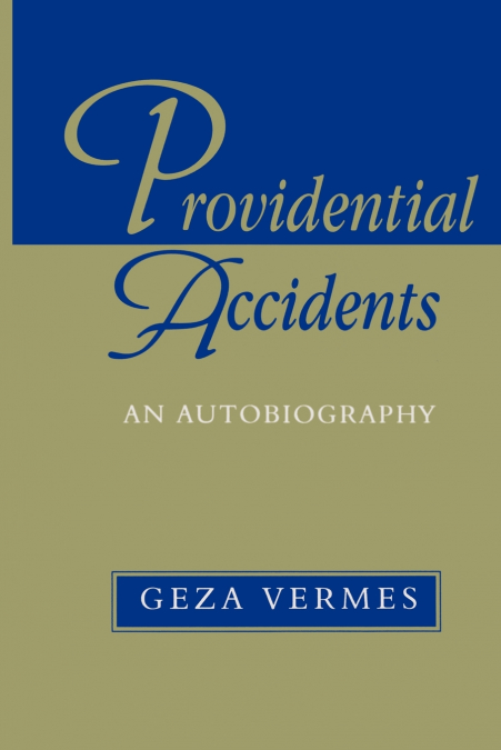 PROVIDENTIAL ACCIDENTS