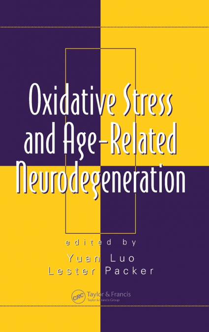 OXIDATIVE STRESS AND AGE-RELATED NEURODEGENERATION