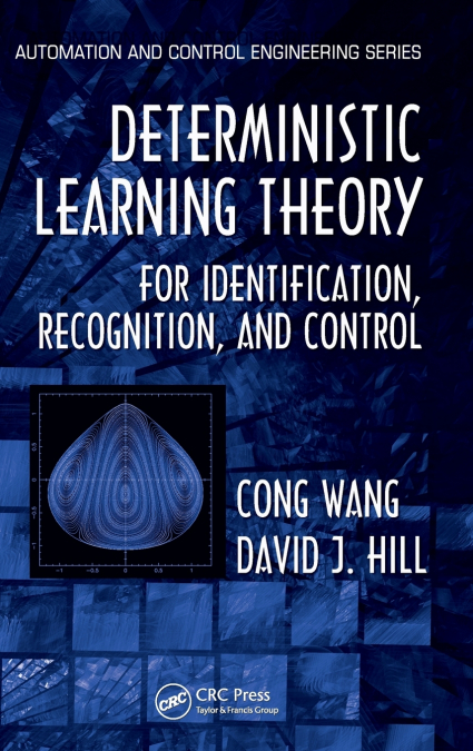 DETERMINISTIC LEARNING THEORY FOR IDENTIFICATION, RECOGNITIO