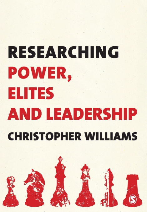 RESEARCHING POWER, ELITES AND LEADERSHIP