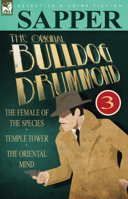 THE ORIGINAL BULLDOG DRUMMOND