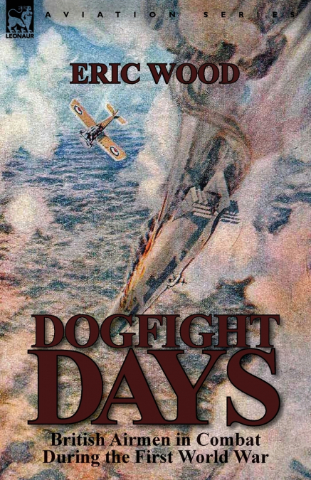 DOGFIGHT DAYS