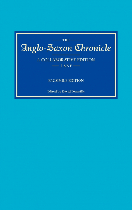 ANGLO-SAXON CHRONICLE 1 MS F