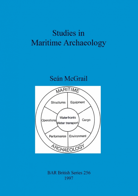 STUDIES IN MARITIME ARCHAEOLOGY