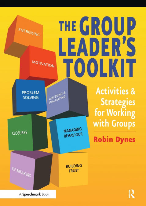 THE GROUP LEADER?S TOOLKIT
