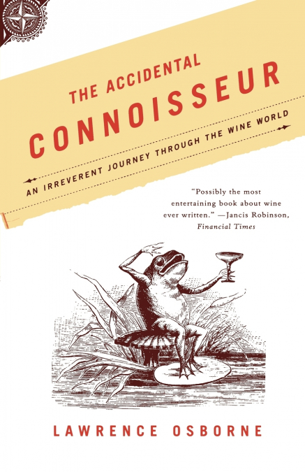THE ACCIDENTAL CONNOISSEUR