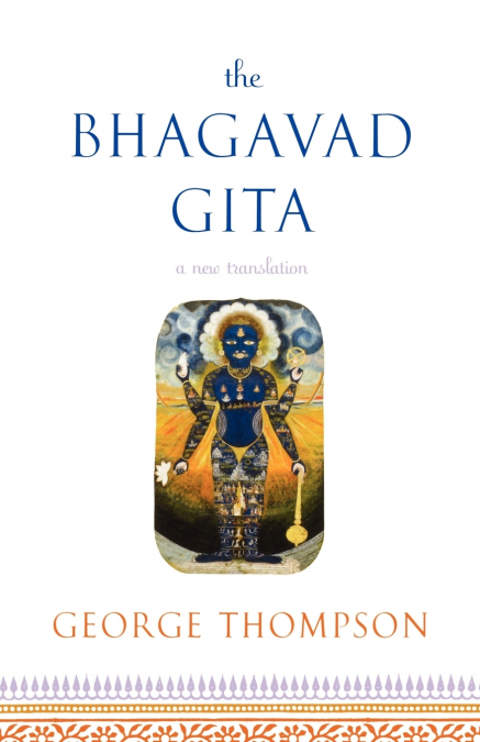 THE BHAGAVAD GITA