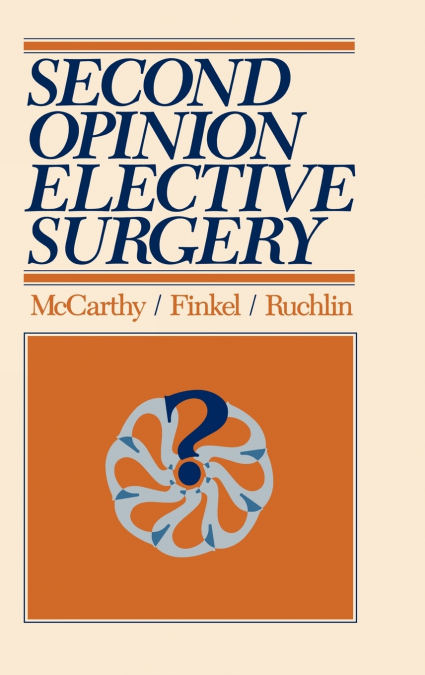 SECOND OPINION ELECTIVE SURGERY