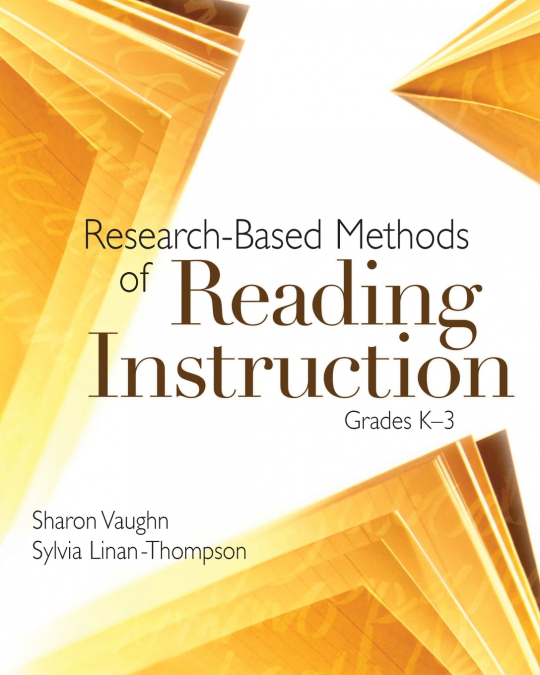 RESEARCH-BASED METHODS OF READING INSTRUCTION, GRADES K-3
