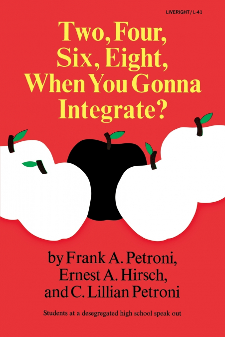 TWO, FOUR, SIX, EIGHT, WHEN YOU GONNA INTEGRATE?