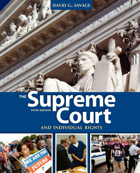 THE SUPREME COURT AND INDIVIDUAL RIGHTS