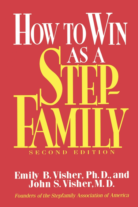 HOW TO WIN AS A STEPFAMILY