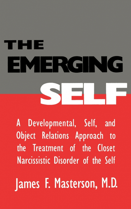 THE EMERGING SELF