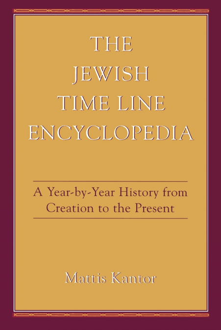 THE JEWISH TIME LINE ENCYCLOPEDIA