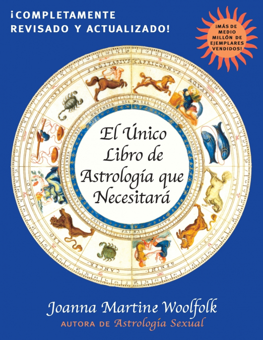 EL UNICO LIBRO DE ASTROLOGIA QUE NECESITARA