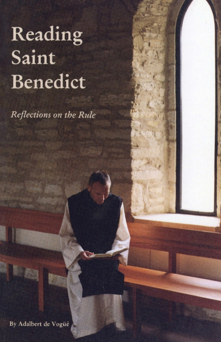 READING SAINT BENEDICT