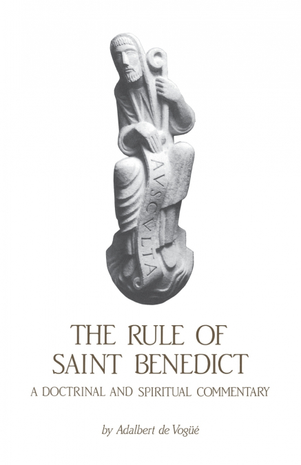 RULE OF SAINT BENEDICT, VOLUME 54