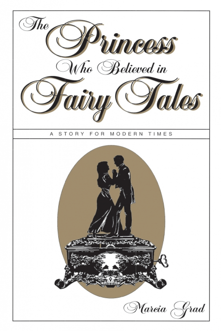 PRINCESS WHO BELIEVED IN FAIRY TALES