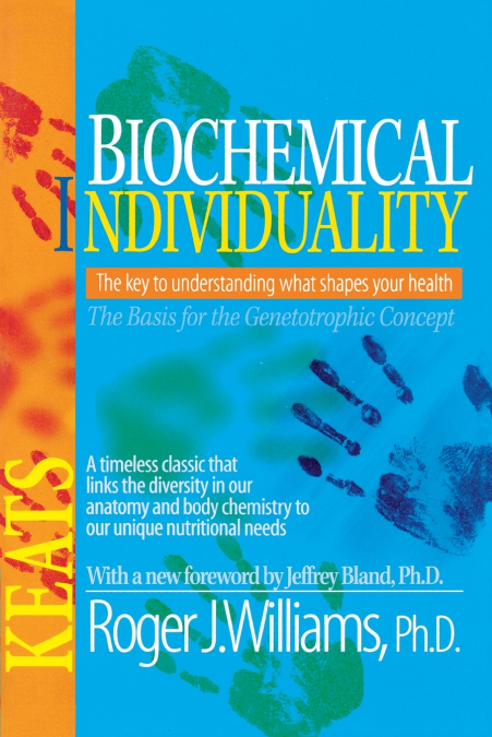 BIOCHEMICAL INDIVIDUALITY