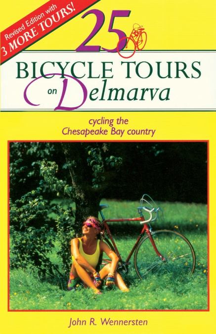 25 BICYCLE TOURS ON DELMARVA