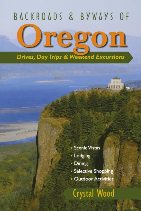 BACKROADS & BYWAYS OF OREGON