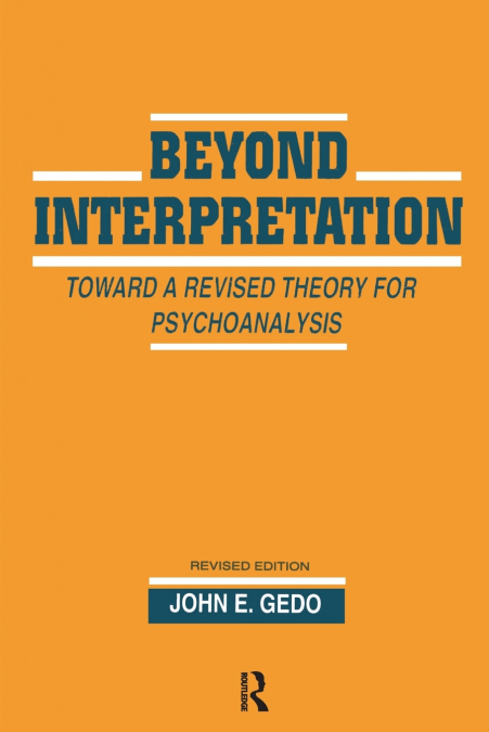 BEYOND INTERPRETATION