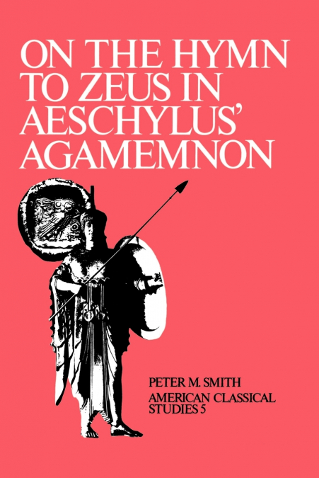 ON THE HYMN TO ZEUS IN AESCHYLUS? AGAMEMNON