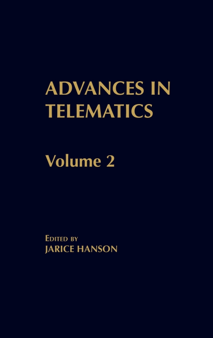 ADVANCES IN TELEMATICS, VOLUME 2