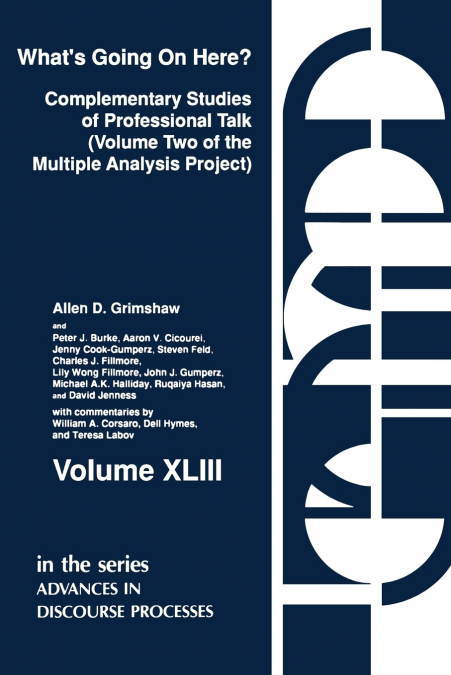 WHAT?S GOING ON HERE? COMPLEMENTARY STUDIES OF PROFESSIONAL