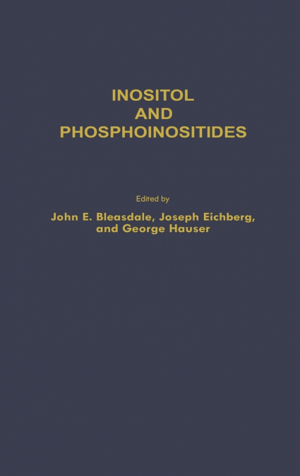 INOSITOL AND PHOSPHOINOSITIDES