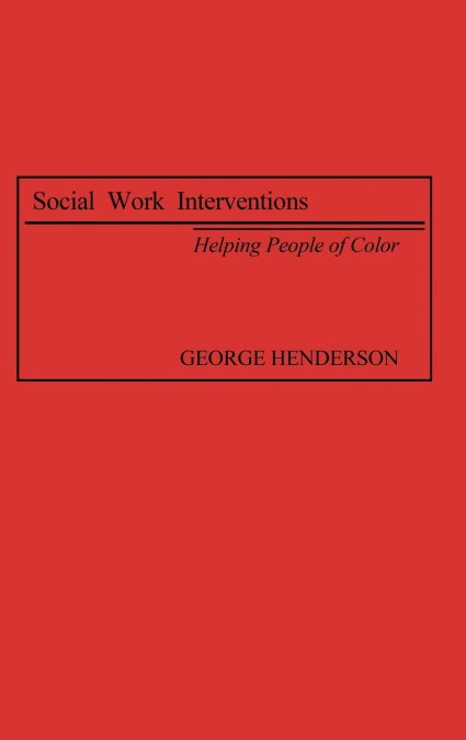 SOCIAL WORK INTERVENTIONS