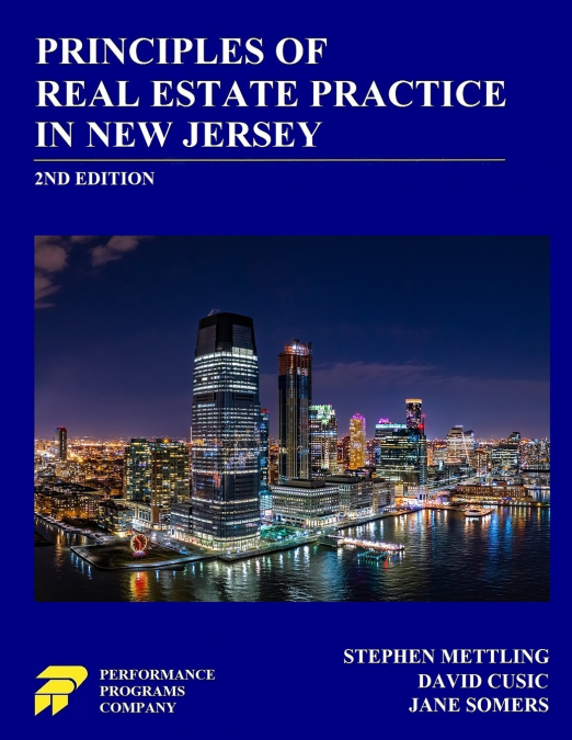 PRINCIPLES OF REAL ESTATE PRACTICE IN NEW JERSEY