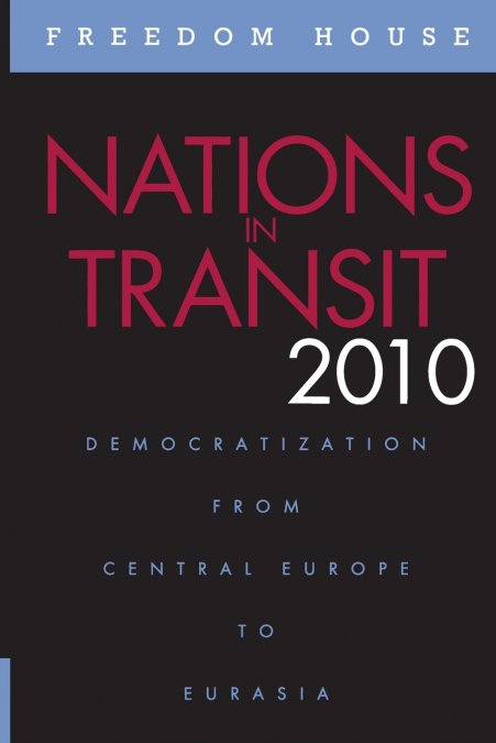 NATIONS IN TRANSIT 2010