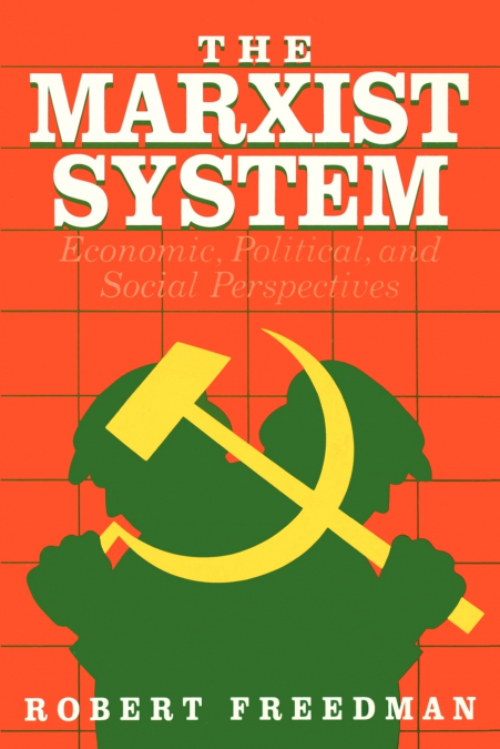 THE MARXIST SYSTEM