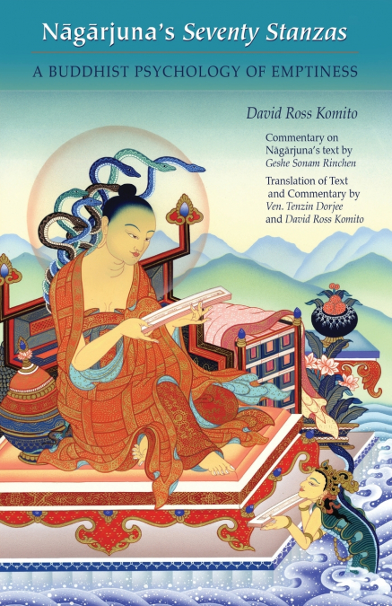 NAGARJUNA?S SEVENTY STANZAS