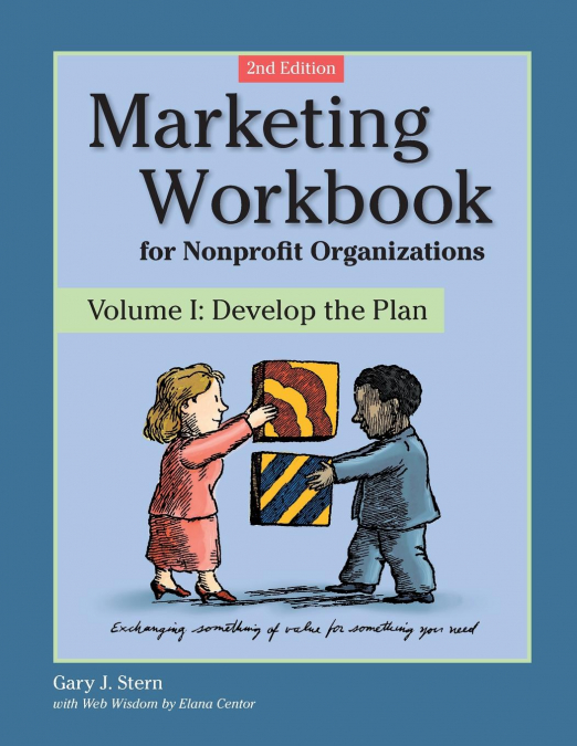MARKETING WORKBOOK FOR NONPROFIT ORGANIZATIONS